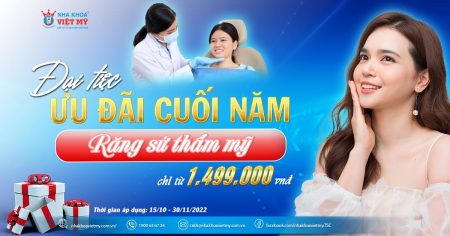 Ưu đãi răng sứ thẩm mỹ - Nha khoa Việt Mỹ